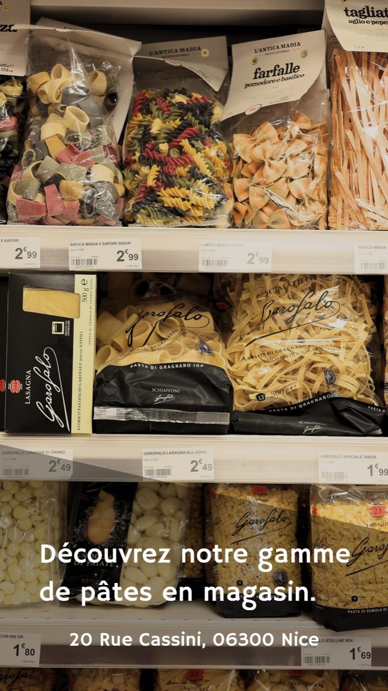Rayon de pâtes artisanales Garofalo et L'Antica Madia chez Spesa Italia, rue Cassini à Nice
